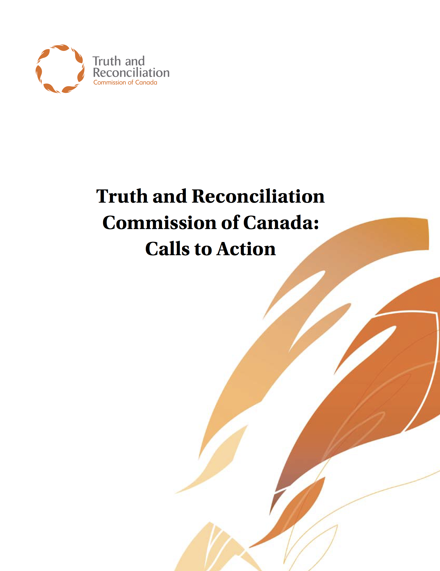 Truth And Reconciliation Commission Of Canada: Calls To Action | The ...